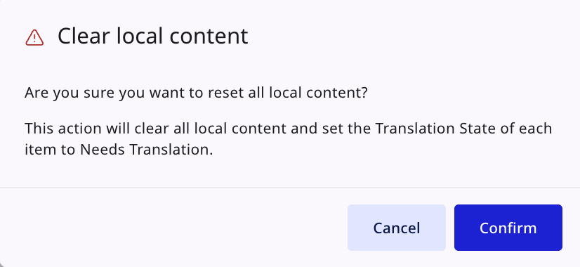 Clear local content confirmation dialog with the Confirm button
