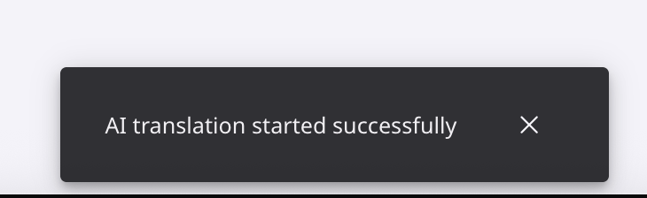AI translation started notification
